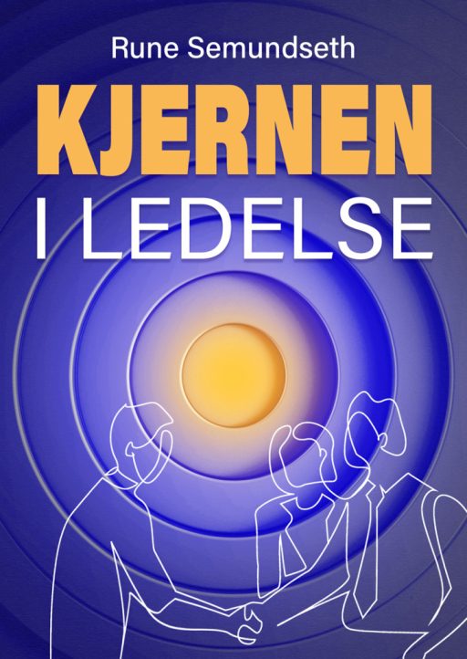 Kjernen i ledelse
